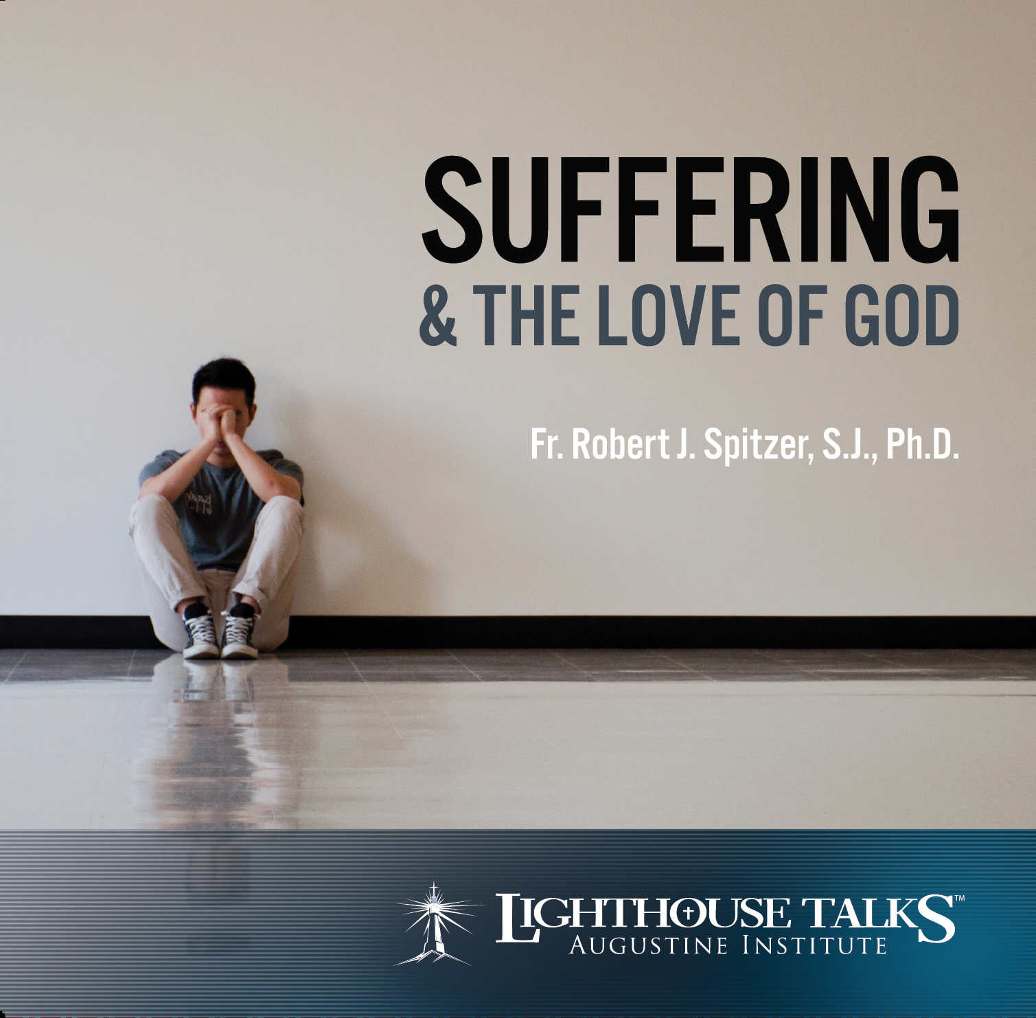 Suffering & the Love of God